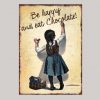 Be Happy and Eat Chocolate RGP-0133